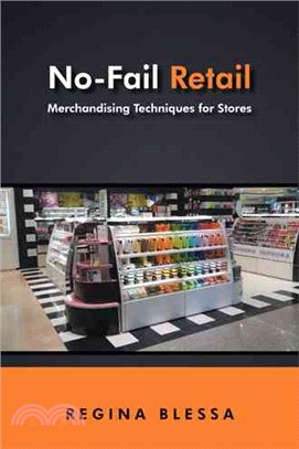 No-fail Retail ― Merchandising Techniques for Stores