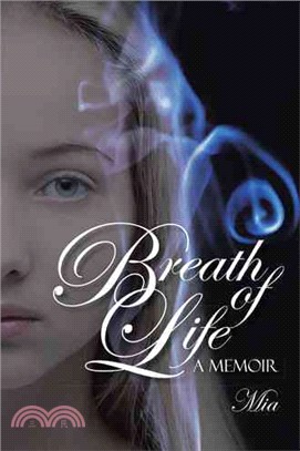 Breath of Life ― A Memoir