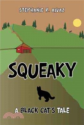 Squeaky ― A Black Cat's Tale