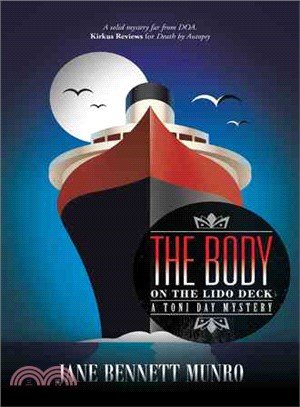 The Body on the Lido Deck ― A Toni Day Mystery