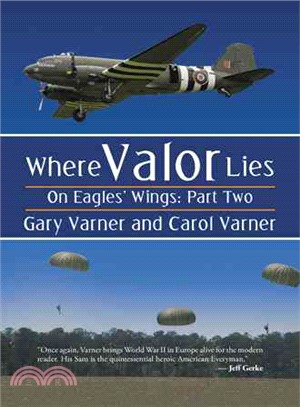 Where Valor Lies ― On Eagles' Wings, Part Two