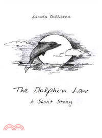 The Dolphin Law ─ A Short Story