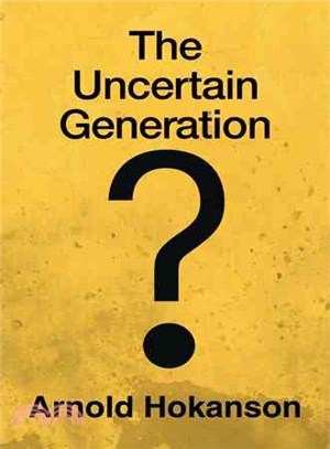 The Uncertain Generation