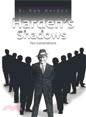 Harden's Shadows ─ Ten Generations