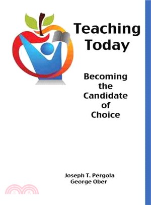 Teaching Today ─ Becoming the Candidate of Choice