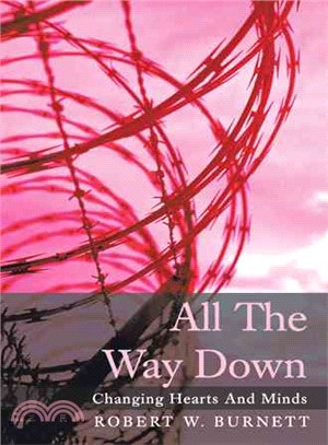 All the Way Down ─ Changing Hearts and Minds