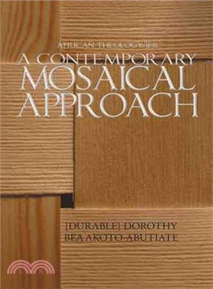 African Theology/Ies ─ A Contemporary Mosaical Approach