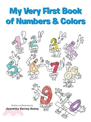 My Very First Book of Numbers & Colors