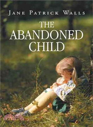 The Abandoned Child