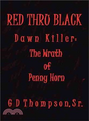 Red Thru Black ─ Dawn Killer