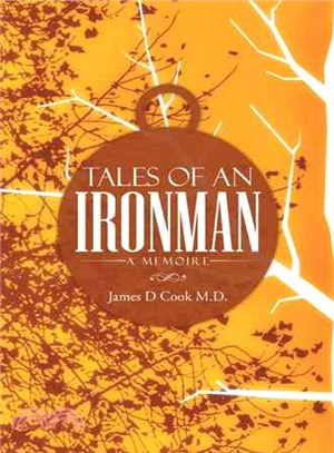 Tales of an Ironman ─ A Memoire