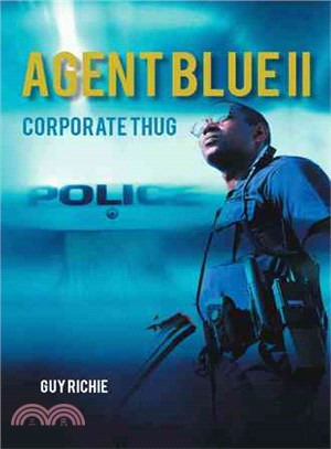 Agent Blue II ─ Corporate Thug