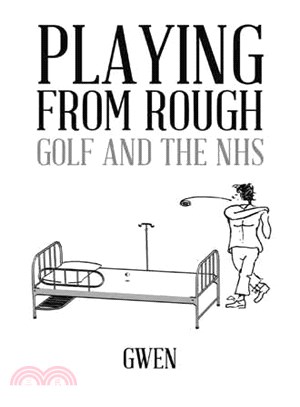 Playing from Rough ─ Golf and the Nhs