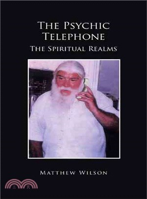 The Psychic Telephone ─ The Spiritual Realms