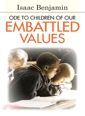 Ode to Children of Our Embattled Values