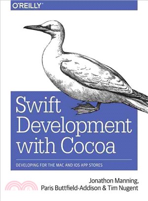 Swift Development With Cocoa ― Developing for the MAC and Ios App Stores