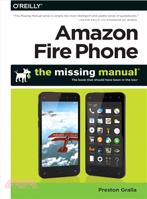 Fire Phone ― The Missing Manual