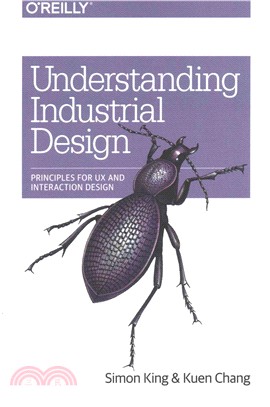 Understanding Industrial Design ― Principles for Ux and Interaction Design