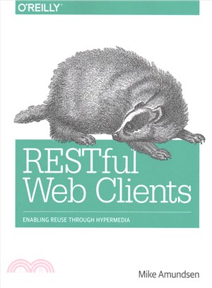Restful Web Clients ― Enabling Reuse Through Hypermedia