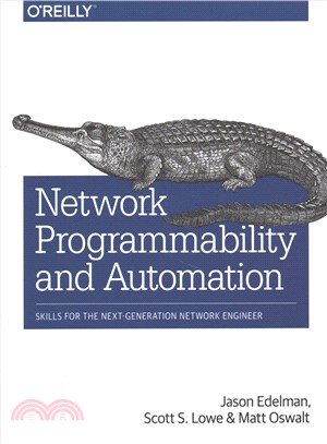 Network Programmability and Automation ─ Skills for the Next-generation Network Engineer