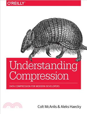 Understanding Compression ― Data Compression for Modern Developers