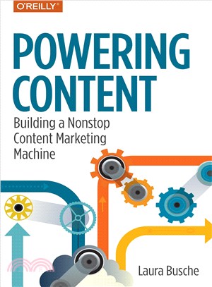 Powering Content ─ Building a Nonstop Content Marketing Machine