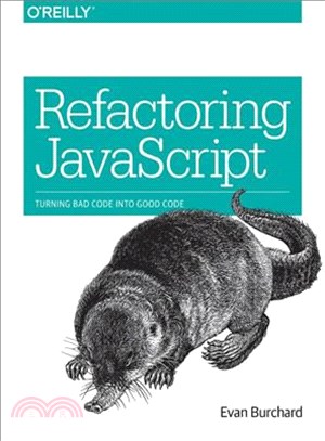 Refactoring Javascript ― Turning Bad Code into Good Code