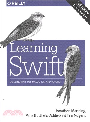 Learning Swift ─ Building Apps for Macos, Ios, and Beyond