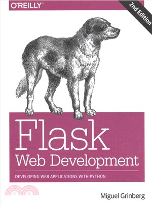 Flask Web Development ─ Developing Web Applications With Python