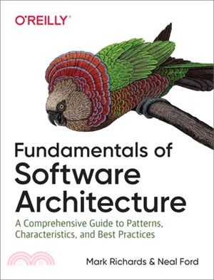 Fundamentals of Software Architecture ― A Comprehensive Guide to Patterns, Characteristics, and Best Practices