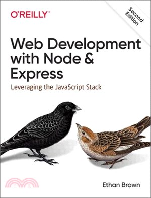 Web Development With Node and Express ― Leveraging the Javascript Stack