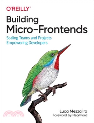 Building Micro-Frontends: Scaling Teams and Projects Empowering Developers