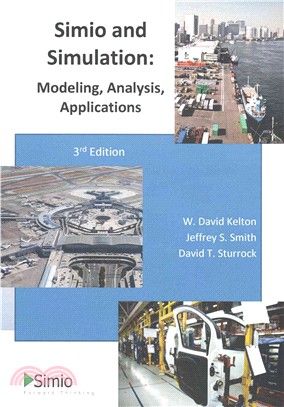 Simio and Simulation ― Modeling, Analysis, Applications