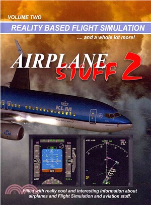 Airplane Stuff 2 ― Flight Simulation ... and a Whole Lot More!