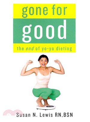 Gone for Good! ― The End of Yo-Yo Dieting