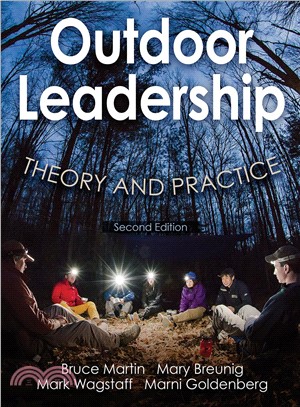 Outdoor Leadership ─ Theory and Practice