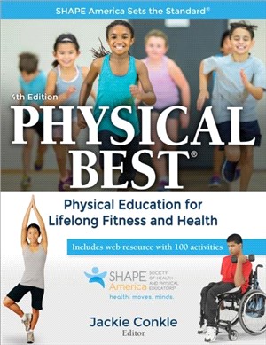 Physical Best ― Physical Education for Lifelong Fitness and Health