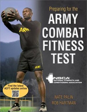 Preparing for the Army Combat Fitness Test /