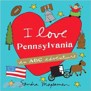 I Love Pennsylvania ─ An ABC Adventure