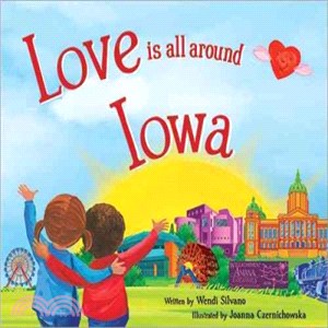 Love Is All Around Iowa