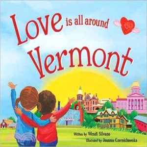Love Is All Around Vermont