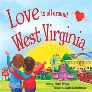 Love Is All Around West Virginia