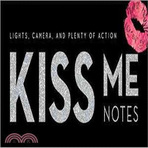 Kiss Me Notes ― Lights, Camera, and Plenty of Action