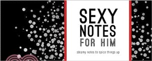 Sexy Notes for Him ─ Steamy Notes to Spice Things Up