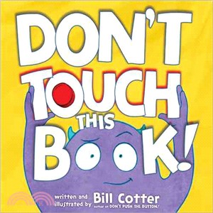 Don't Touch This Book! (硬頁書)