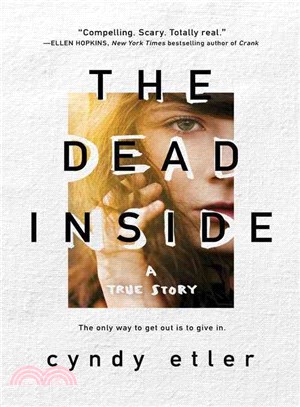 The Dead Inside ─ A True Story