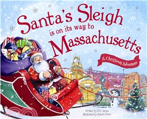Santa's Sleigh Is on Its Way to Massachusetts ─ A Christmas Adventure