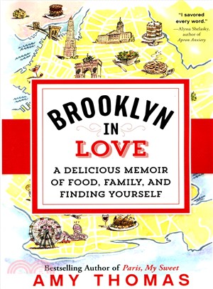 Brooklyn in Love ─ A Delicious Memoir of Food, Family, and Finding Yourself