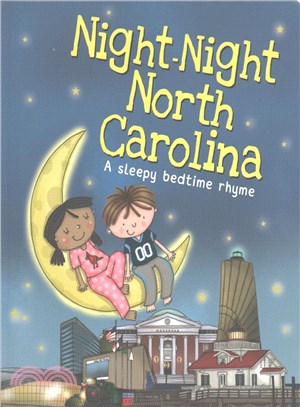 Night-Night North Carolina ─ A Sleepy Bedtime Rhyme