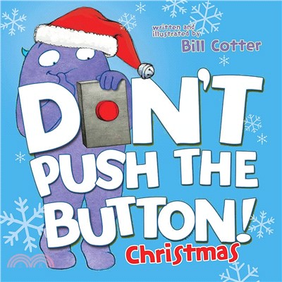 Don't Push the Button! ─ A Christmas Adventure